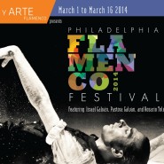 The 2014 Philadelphia Flamenco Festival is Six-Weeks Away!